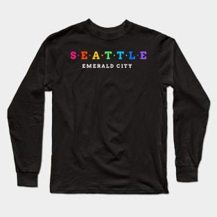Seattle. Emerald City. Long Sleeve T-Shirt